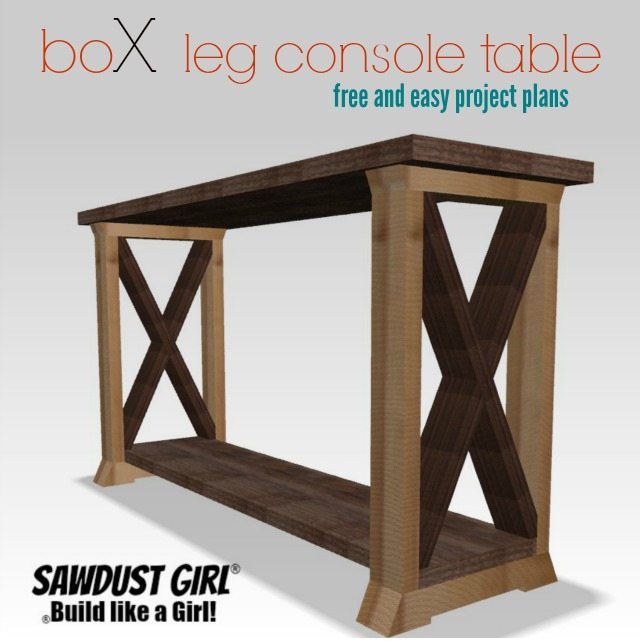 boX leg console table - free and easy project plans from https://sawdustgirl.com.